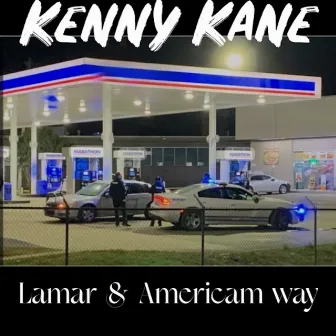 Lamar & American Way by Kenny Kane