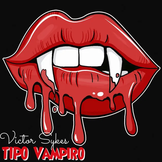 Tipo Vampiro