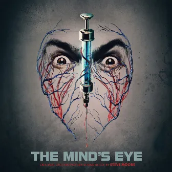 The Mind's Eye (Original Motion Picture Soundtrack) by Steve Moore