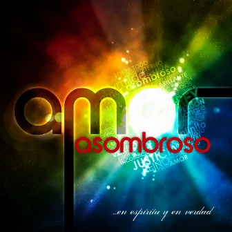 Amor Asombroso by En Espíritu Y En Verdad