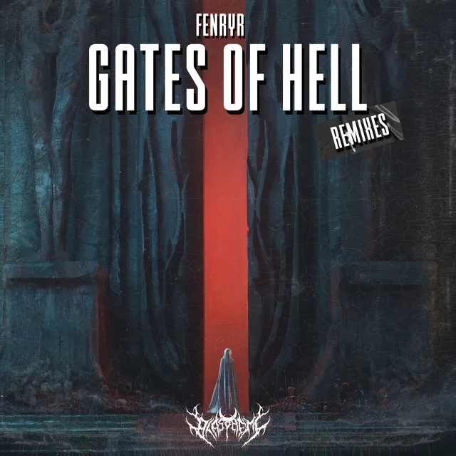 Gates Of Hell - ZOMDRACK REMIX