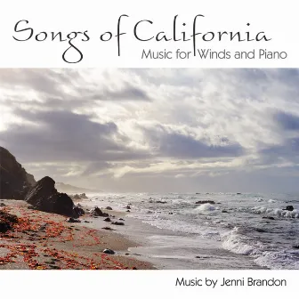 Songs of California by Jenni Brandon