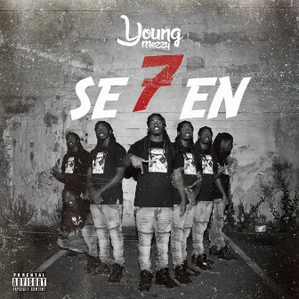 Se7en by Young Mezzy