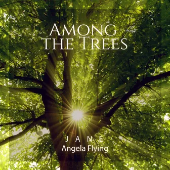 Among the Trees: Delicate Harp with Forest Sensations by Jane - Angela Flying