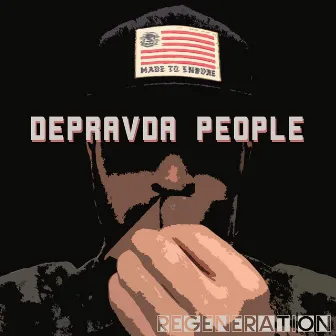 Depravda People by Regeneration