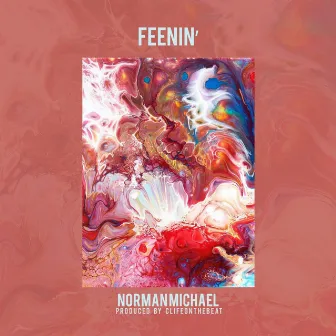 Feenin by Norman Michael