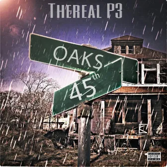 Frm Da Oaks by Thereal P3