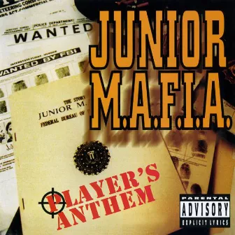 Player's Anthem by Junior M.A.F.I.A.