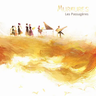 Murmures by Les Passagères