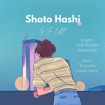 Shoto Hashi (Lofi Mix) by Anik Mostofa