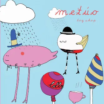 Toyshop by Metuo