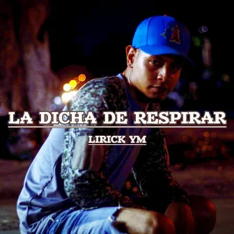 La dicha de respirar by Lirick Ym