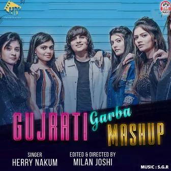 Gujarati Garba Mashup by Herry Nakum