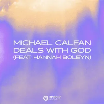 Deals With God (feat. Hannah Boleyn) by Hannah Boleyn