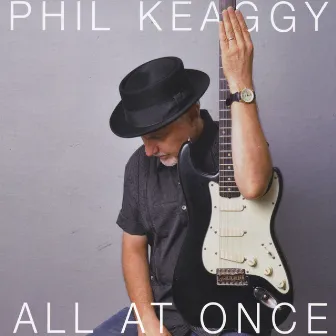 All at Once by Phil Keaggy