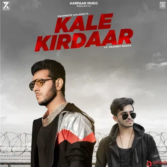 Kale Kirdaar by Pradeep Dhaka