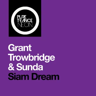 Siam Dream by Grant Trowbridge