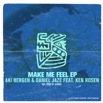 Make Me Feel EP by Daniel Jaze