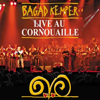 Live au Cornouaille by Bagad Kemper