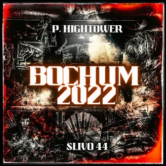 Bochum 2022 by P. Hightower