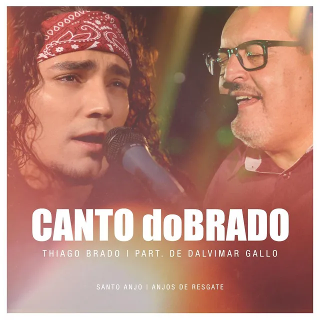 Canto Dobrado: Santo Anjo / Anjos de Resgate