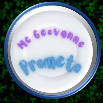 Prometo by MC Geovanne