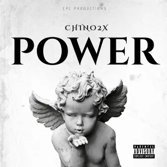 Power (Freestyle) by Chino2x