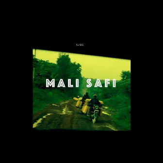 Mali Safi by Ill Gee