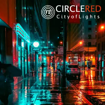 City of Lights by Circle Red