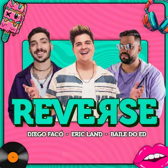 Reverse by Baile do Ed