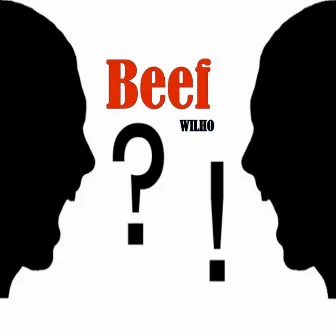 BEEF by Wil Ho