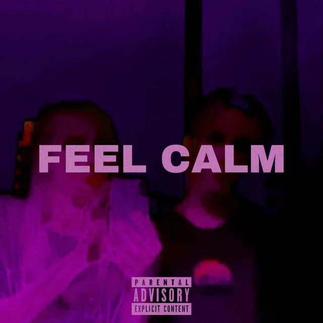 Feel Calm