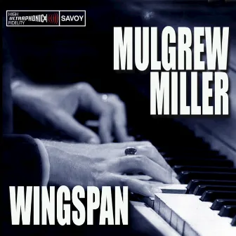 Wingspan by Mulgrew Miller