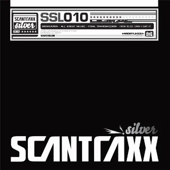 Scantraxx Silver 010 by Bioweapon