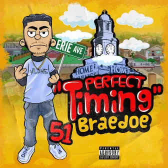 Braedoe Perfect Timing by Braedoe