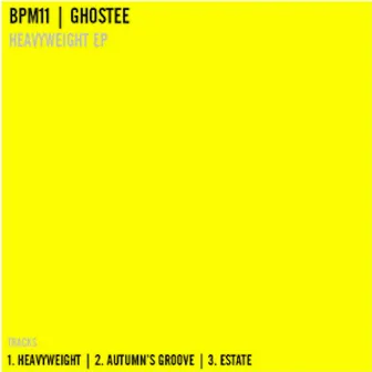 Heavyweight EP by Ghostee