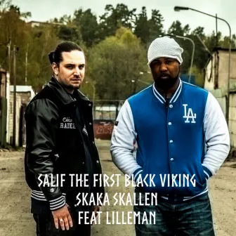 Skaka skallen by Salif The First Black Viking