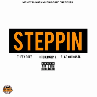 Steppin' by Tuffy Doee