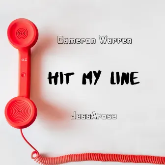 Hit My Line by Cameron Warren