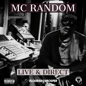 Live & Direct by MC Random