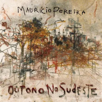 Outono no Sudeste by Maurício Pereira