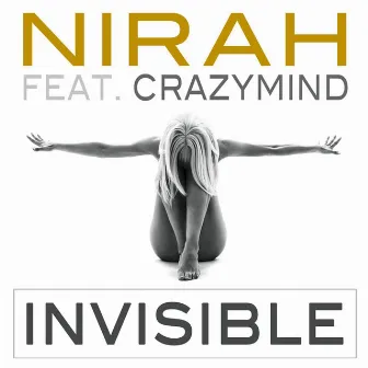 Invisible (feat. Crazymind) by Nirah