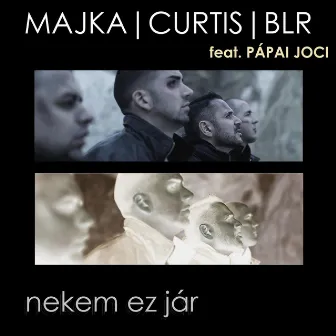 Nekem ez jár (feat. Pápai Joci) by Blr