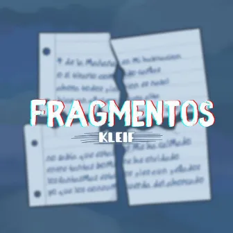 Fragmentos by Kleif