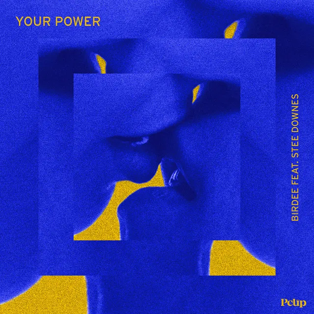 Your Power - Radio Edit