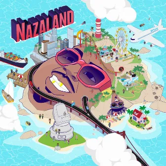 Nazaland by Naza