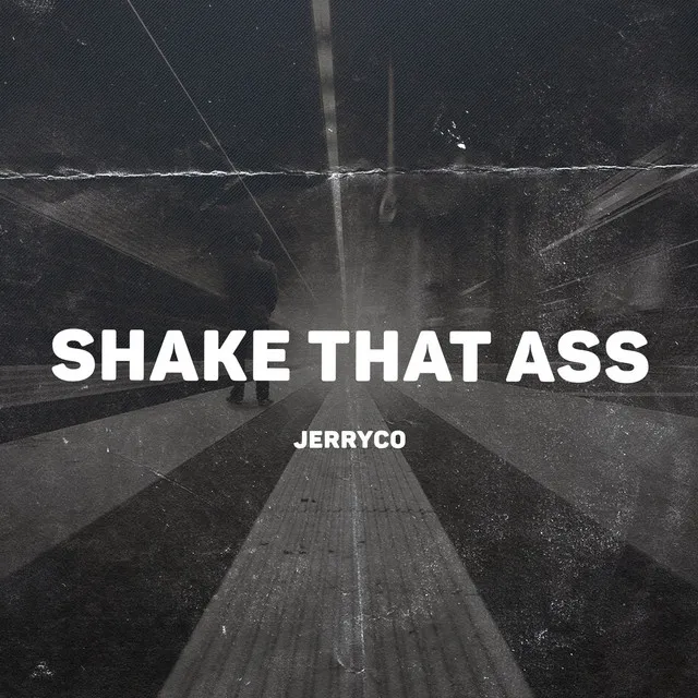 Shake That Ass