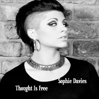 Thought is Free by Sophie Davies