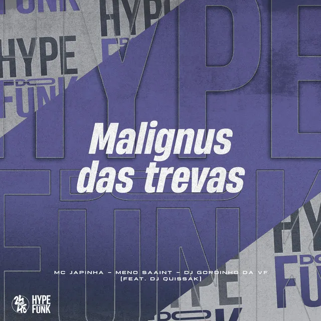 Malignus das Trevas