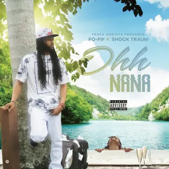 Oh Nana by Fo-Fif